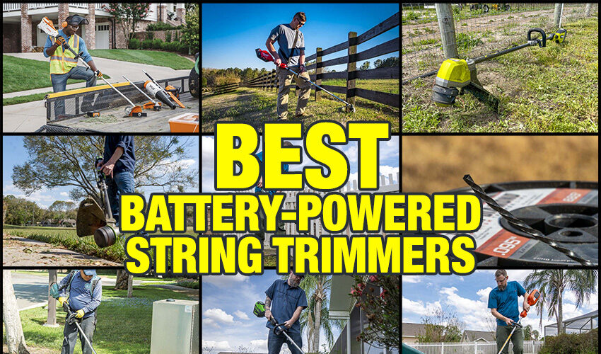 Best Battery-Powered String Trimmer